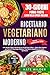 Ricettario Vegetariano Moderno by Kate Wilder