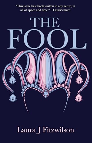 The Fool (The Austellus Saga Book 1)
