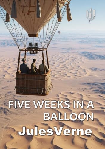 FIVE WEEKS IN A BALLOON