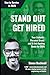 Stand Out Get Hired by Simon Bucknell