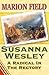 Susanna Wesley A Radical in...