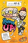 ADHD: Rapped Up! ...