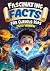 Fascinating Facts for Curio...