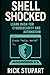 Shell Shocked: Learn Bash for Cybersecurity and Automation: Automate Security Tasks, Scan Networks, and Build Tools Using Bash Scripting (CyberShield Essentials: Building Your Digital Defense)
