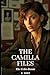 The Camilla Files: The Echo...