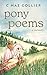 Pony Poems by C Mae Collier