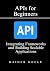 APIs for Beginners: The Ult...