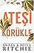 Ateşi Körükle by Krista Ritchie