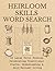 Heirloom Skills Word Search...