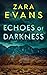Echoes of Darkness (Izzy Ll...