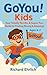 GoYou! Kids: Your Totally T...