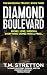 Diamond Boulevard (The Barc...