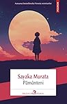 Pământeni by Sayaka Murata