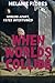 When Worlds Collide by Melanie Flores