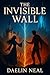 The Invisible Wall