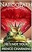 Narcopath: He’s not your Pr...