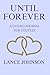 Until Forever: A Guided Jou...