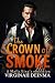 THE CROWN OF SMOKE : A Mafi...