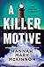 A Killer Motive by Hannah Mary McKinnon