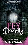 Book cover for Fey Divinity (Fey Lords #6)