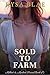 Sold to Farm by Rysa Blae