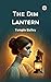 The Dim Lantern