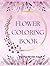 Flower Coloring Book