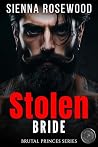 Stolen Bride: A D...