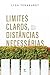 Limites claros, distâncias ...
