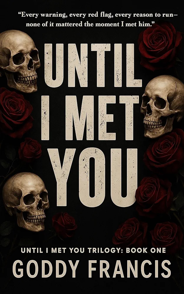 Until I Met You (Until I Met You #1)