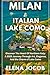 Milan and lake como travel guide 2025 - 2026 by Elena Jacob