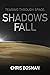 Shadows Fall (Tearing Throu...