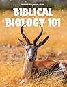 Biblical Biology 101