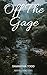 Off the Gage: Northwood Dale Series