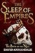 Sleep of Empires by David Annandale Sleep of Empires by David Annandale