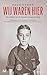 Wij waren hier: De erfenis van de Spaanse Burgeroorlog (Dutch Edition)