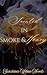 Sainted in Smoke & Honey