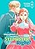 Cinderella Got Married, So the Evil Stepsister Can Chill Out...Right? [Vol.1]