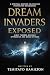 Dream Invaders Exposed: A S...