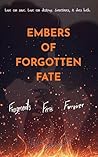 Embers of Forgott...