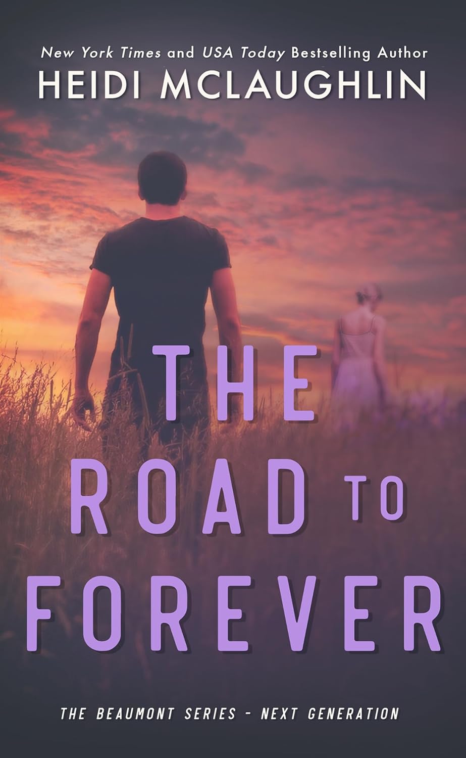 The Road to Forever (The Beaumont Series: Next Generation Book 7)