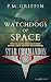 Watchdogs of Space (Star Co...