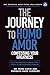 The Journey to Homo Amor: C...