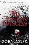 The Crimson Princess (The Ravengale Chronicles, #1)