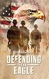 Defending The Eagle