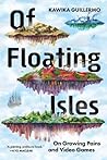Of Floating Isles...