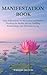 The Manifestation Book by Roksane Davison