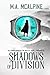 Shadows of Division: The Fourth book in the Mya of Thebes Chronicles