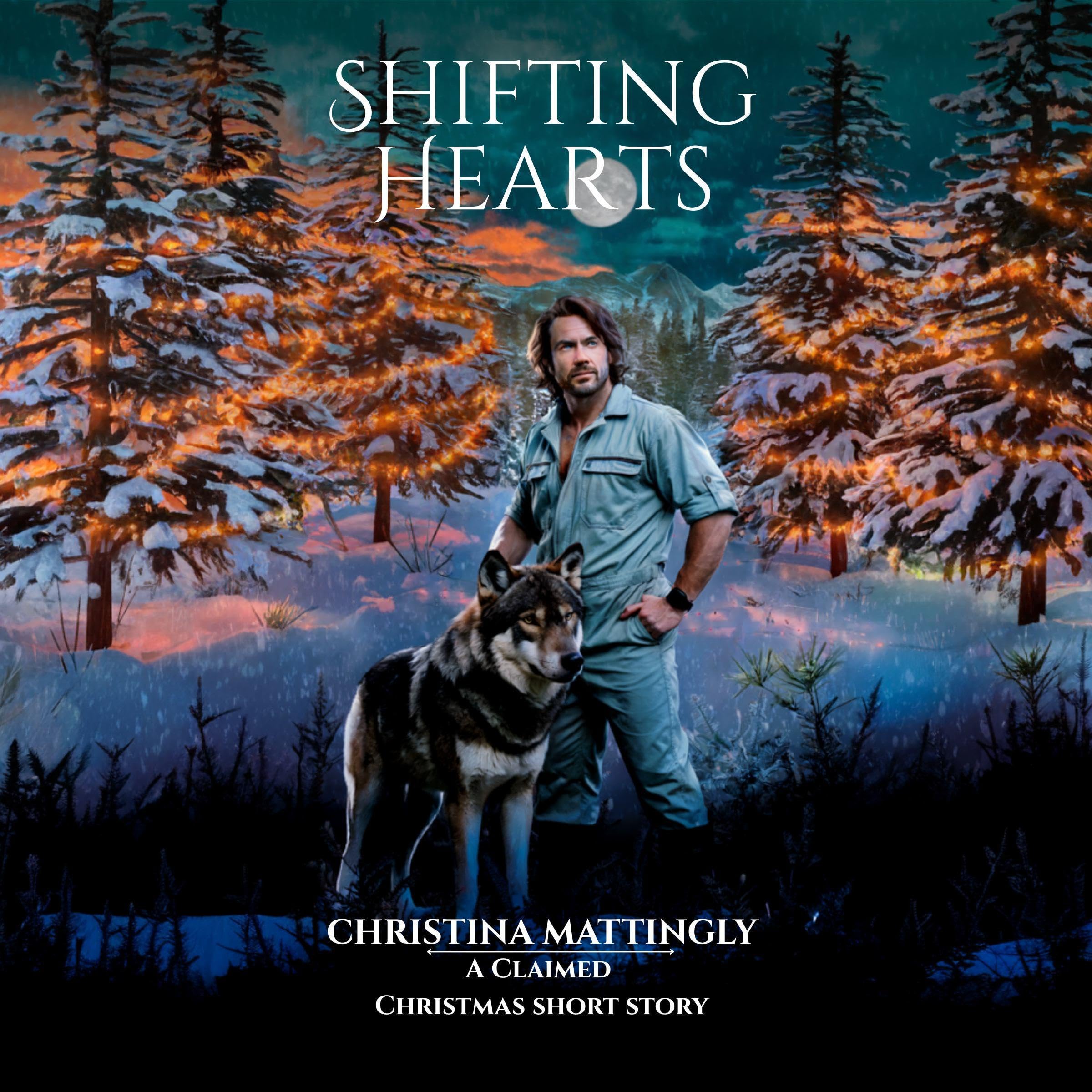 Shifting Hearts: A Small Town Christmas Wolf Shifter Romance (Claimed)