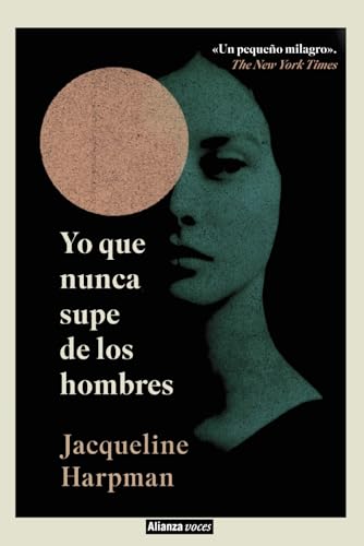 Portada de Yo que nunca supe de los hombres, de Jacqueline Harpman
